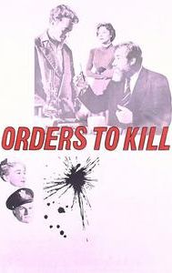 Orders to Kill