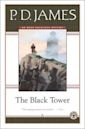 The Black Tower (Adam Dalgliesh, #5)