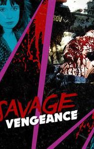 Savage Vengeance