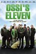 Ossi’s Eleven