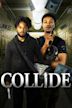 Collide