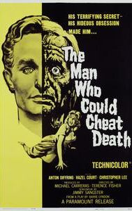 The Man Who Could Cheat Death