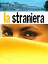 La straniera