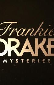 Frankie Drake Mysteries: A Cold Case