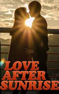 Love After Sunrise