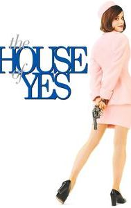 The House of Yes