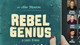 New Musical REBEL GENIUS Makes Its NYC Premiere At 54 Below This Week