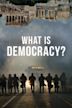 What Is Democracy?