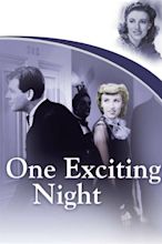 One Exciting Night Movie Streaming Online Watch