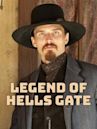 The Legend of Hell's Gate