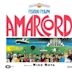 Amarcord [Original Motion Picture Soundtrack]