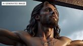 AI pictures of Jesus on social media are suspiciously rugged — and we only have ourselves to blame