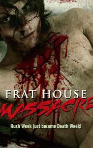 Frat House Massacre