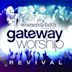 Women of Faith Present Gateway Worship Revival [Live]