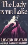 The Lady in the Lake (Philip Marlowe, #4)