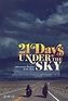 21 Days Under the Sky (2016) | Radio Times