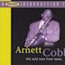 Proper Introduction to Arnett Cobb: The Wild Man from Texas