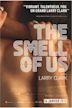 The Smell of Us