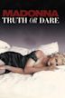 Madonna: Truth or Dare