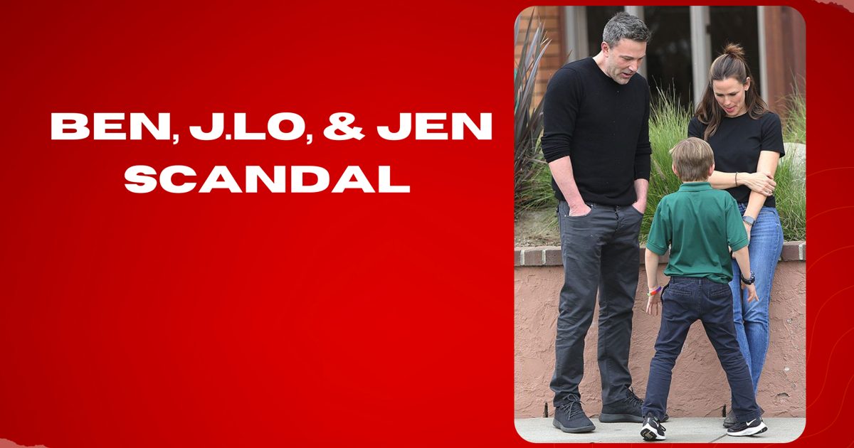 Ben, J.Lo, & Jen scandal. What's REALLY going on?