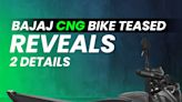 Bajaj CNG Bike Teased Before July 5 Launch, New Teaser Reveals A Fuel Switch And A CNG Filler Cap - ZigWheels