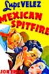 Mexican Spitfire