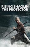 Rising Shaolin: The Protector