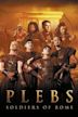 Plebs: Soldiers of Rome