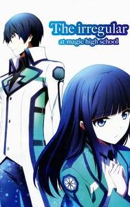 The Irregular at Magic High School: Reminiscence Arc