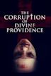 The Corruption of Divine Providence