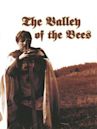 The Valley of the Bees