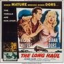 The Long Haul (Columbia, 1957). Six Sheet (81" X 81"). Drama ...