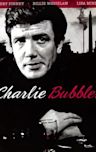 Charlie Bubbles