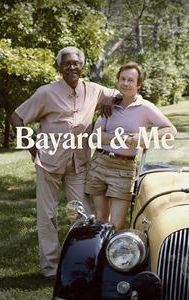 Bayard & Me