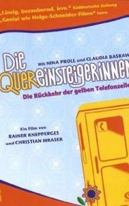 Die Quereinsteigerinnen