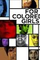 For Colored Girls