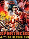 Spartacus and the Ten Gladiators