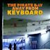 TPB AFK: The Pirate Bay Away From Keyboard