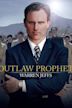 Outlaw Prophet: Warren Jeffs