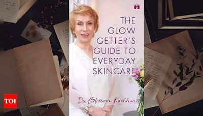 Dr. Blossom Kochhar's new book 'The Glow Getters Guide to Everyday Skincare' launched in Delhi - Times of India