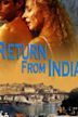 Return from India