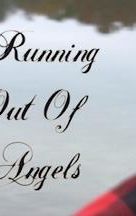 Running Out of Angels | Drama, Horror