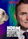 Norm Macdonald: Hitler's Dog, Gossip & Trickery