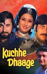 Kuchhe Dhaage