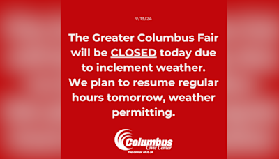 Greater Columbus Fair closes due to weather