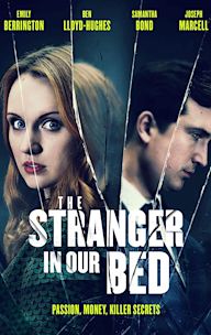 The Stranger in Our Bed