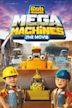 Bob the Builder: Mega Machines