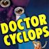 Docteur Cyclope