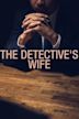 The Detective's Wife