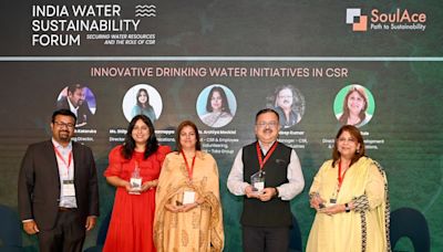 Partner Content | India Water Sustainability Forum, Launched by SoulAce, Highlights Pivotal Role of CSR in Water Security